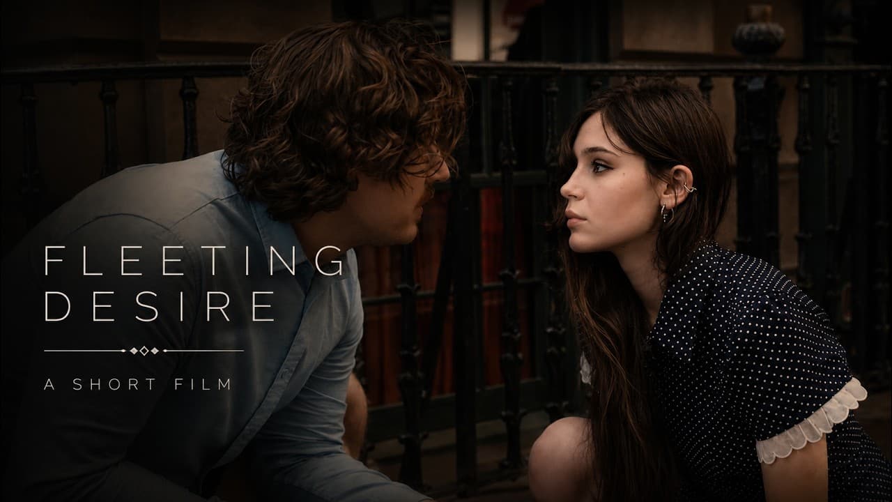 Fleeting Desire